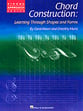 Chord Construction-Learning Through book cover